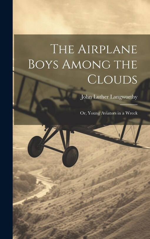 Front cover_The Airplane Boys Among the Clouds