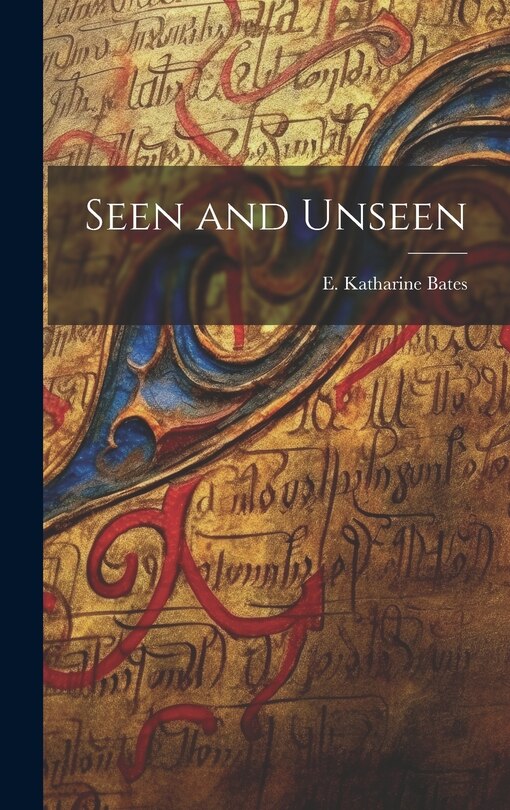 Front cover_Seen and Unseen