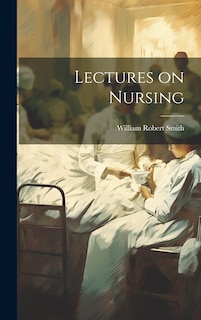Front cover_Lectures on Nursing