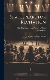 Front cover_Shakespeare for Recitation