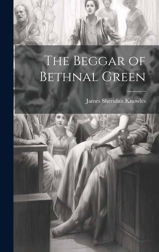 Couverture_The Beggar of Bethnal Green