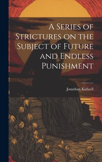 Couverture_A Series of Strictures on the Subject of Future and Endless Punishment
