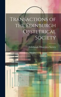 Front cover_Transactions of the Edinburgh Obstetrical Society