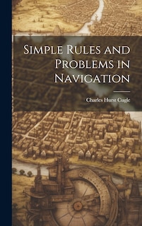 Front cover_Simple Rules and Problems in Navigation