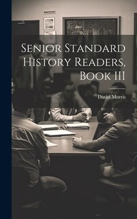 Front cover_Senior Standard History Readers, Book III
