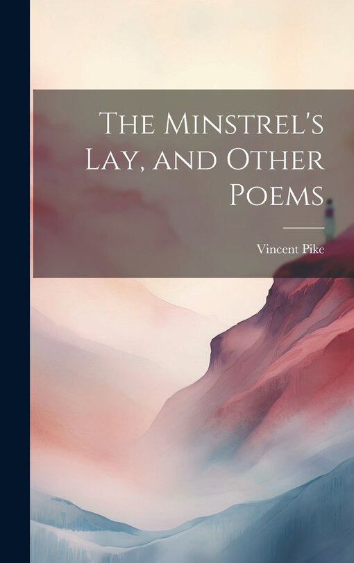 Front cover_The Minstrel's Lay, and Other Poems