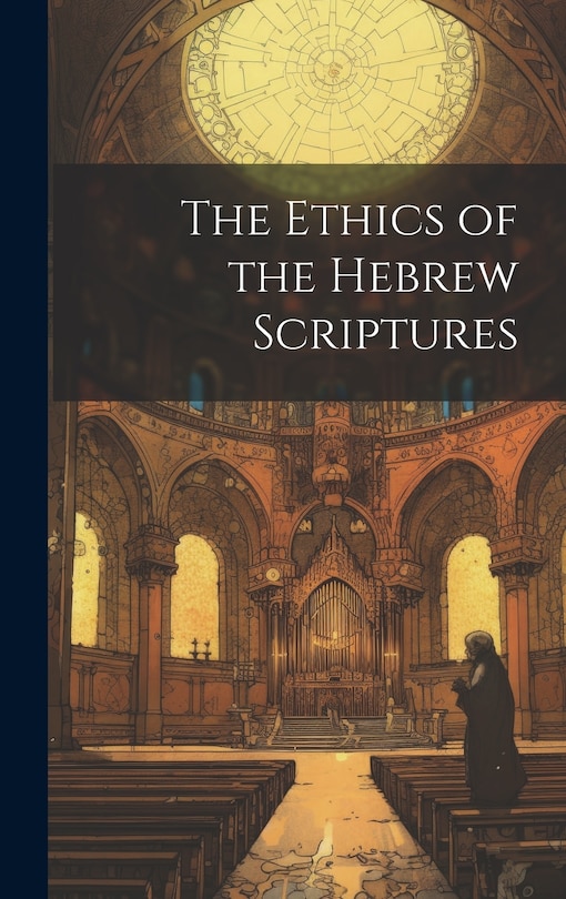 Couverture_The Ethics of the Hebrew Scriptures