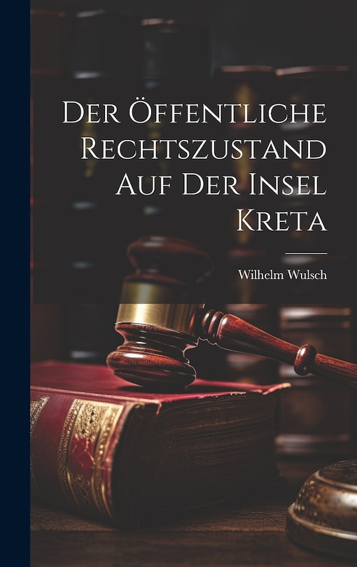 Front cover_Der Öffentliche Rechtszustand auf der Insel Kreta