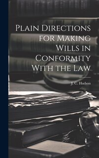 Couverture_Plain Directions for Making Wills in Conformity With the Law