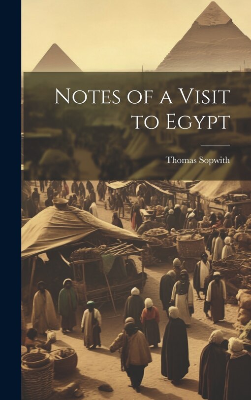 Front cover_Notes of a Visit to Egypt