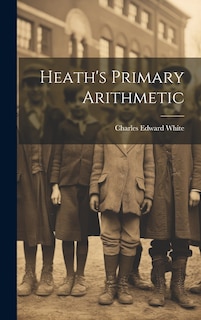 Front cover_Heath's Primary Arithmetic