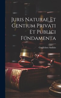 Couverture_Juris Naturae et Gentium Privati et Publici Fundamenta