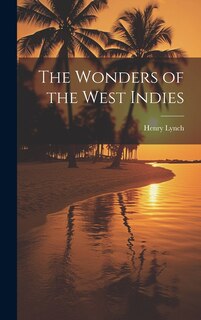 Front cover_The Wonders of the West Indies