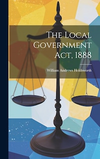 Front cover_The Local Government Act, 1888