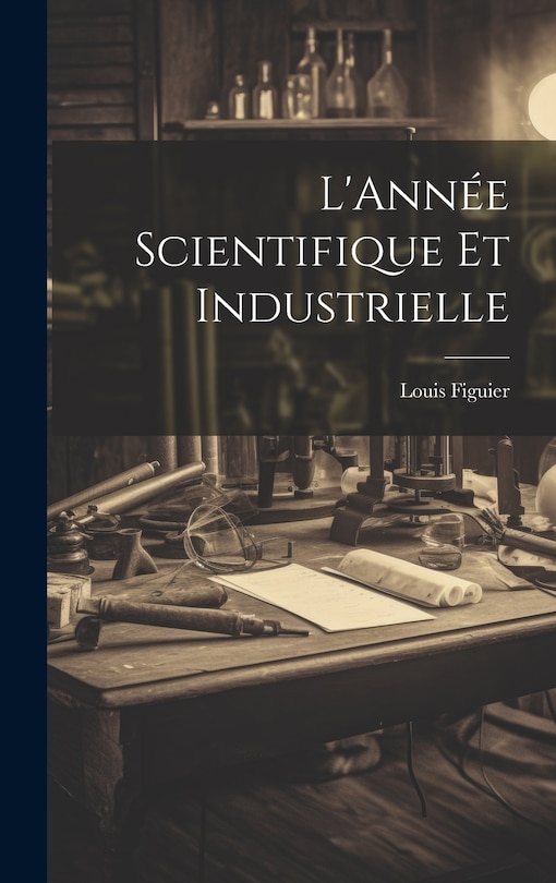 Front cover_L'Année Scientifique et Industrielle