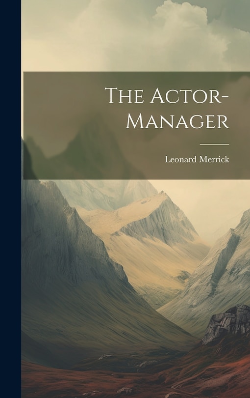 Front cover_The Actor-Manager