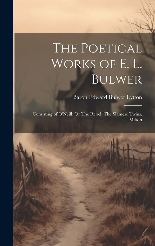 Front cover_The Poetical Works of E. L. Bulwer