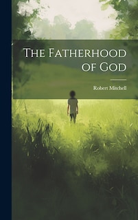 Front cover_The Fatherhood of God