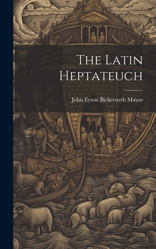 Front cover_The Latin Heptateuch
