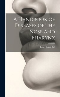 Front cover_A Handbook of Diseases of the Nose and Pharynx
