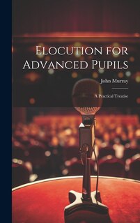 Couverture_Elocution for Advanced Pupils