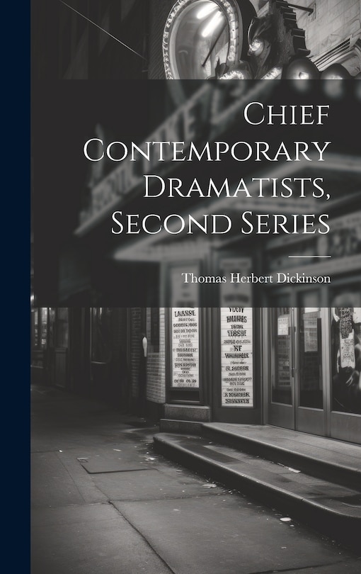 Front cover_Chief Contemporary Dramatists, Second Series
