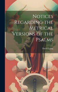 Couverture_Notices Regarding the Metrical Versions of the Psalms
