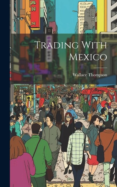 Front cover_Trading With Mexico