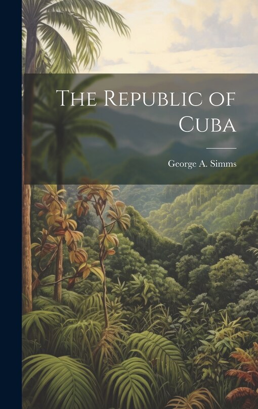 Front cover_The Republic of Cuba