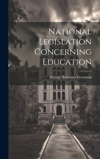 Front cover_National Legislation Concerning Education