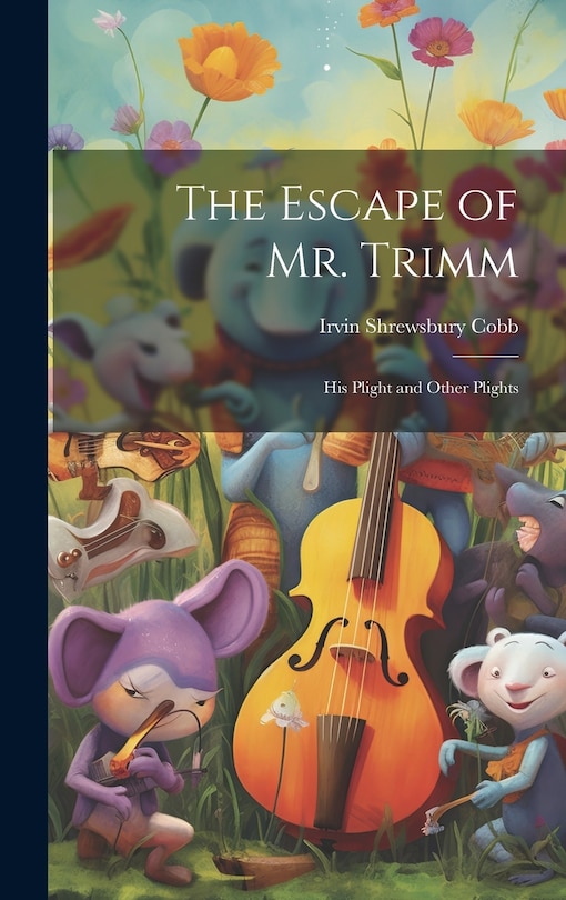 Couverture_The Escape of Mr. Trimm