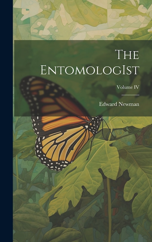 Front cover_The EntomologIst; Volume IV