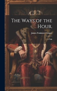 Front cover_The Ways of the Hour.