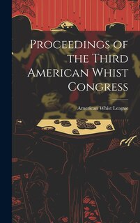 Couverture_Proceedings of the Third American Whist Congress