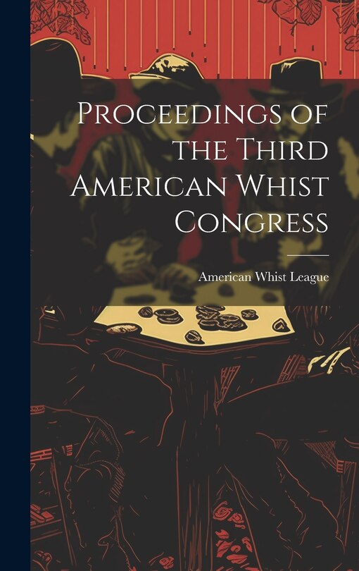 Couverture_Proceedings of the Third American Whist Congress