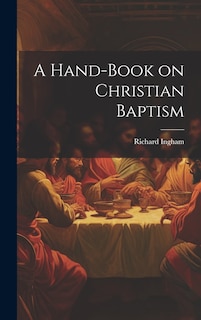 Front cover_A Hand-Book on Christian Baptism