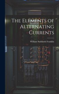 Couverture_The Elements of Alternating Currents