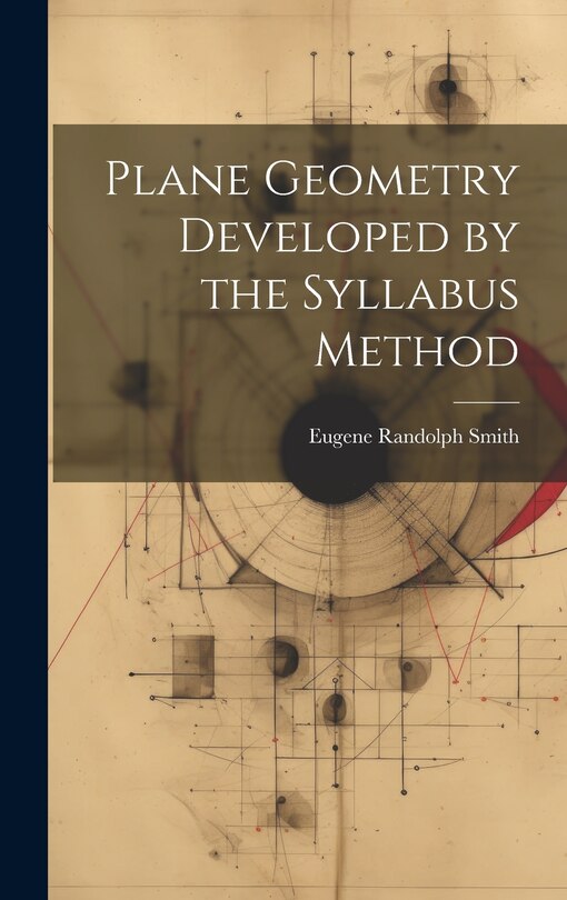 Front cover_Plane Geometry Developed by the Syllabus Method