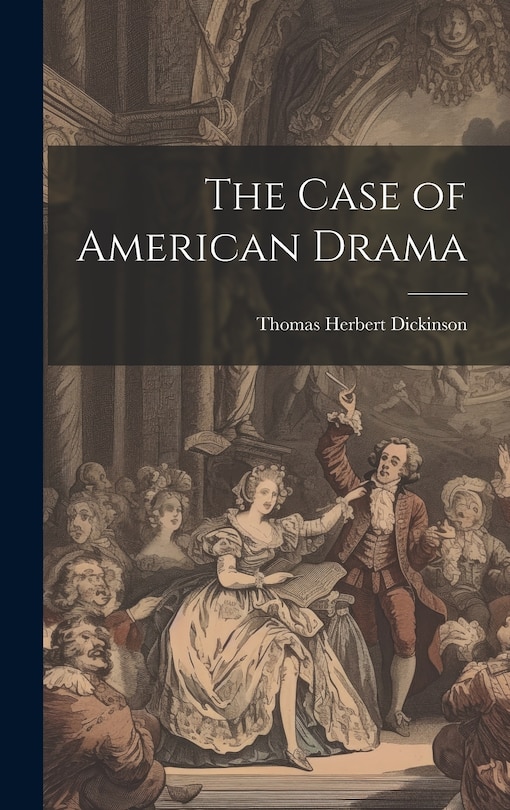 Front cover_The Case of American Drama