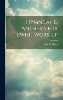 Front cover_Hymns and Anthems for Jewish Worship