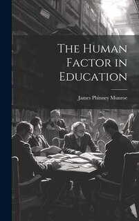 Front cover_The Human Factor in Education