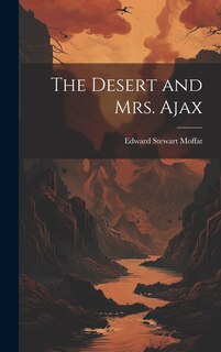 Couverture_The Desert and Mrs. Ajax