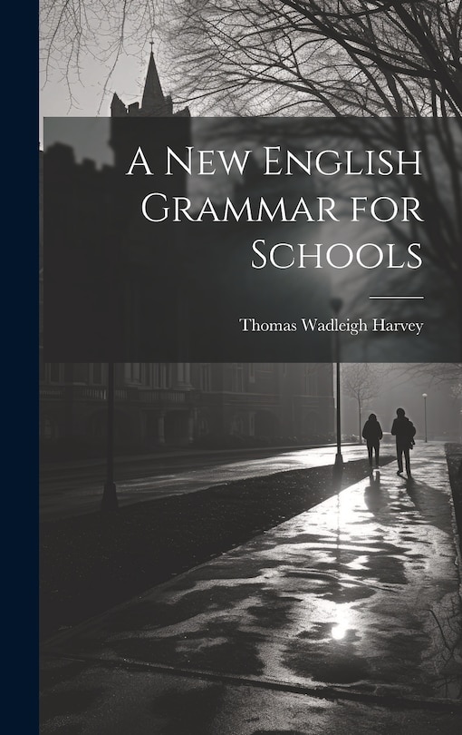 Front cover_A New English Grammar for Schools