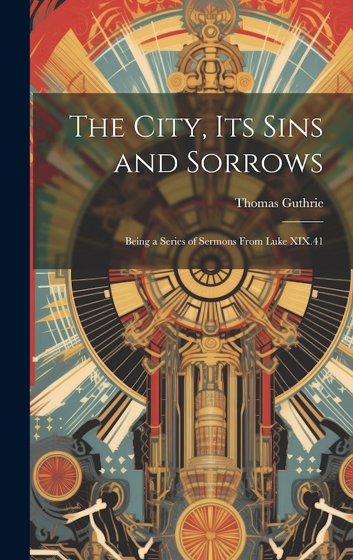 Couverture_The City, Its Sins and Sorrows