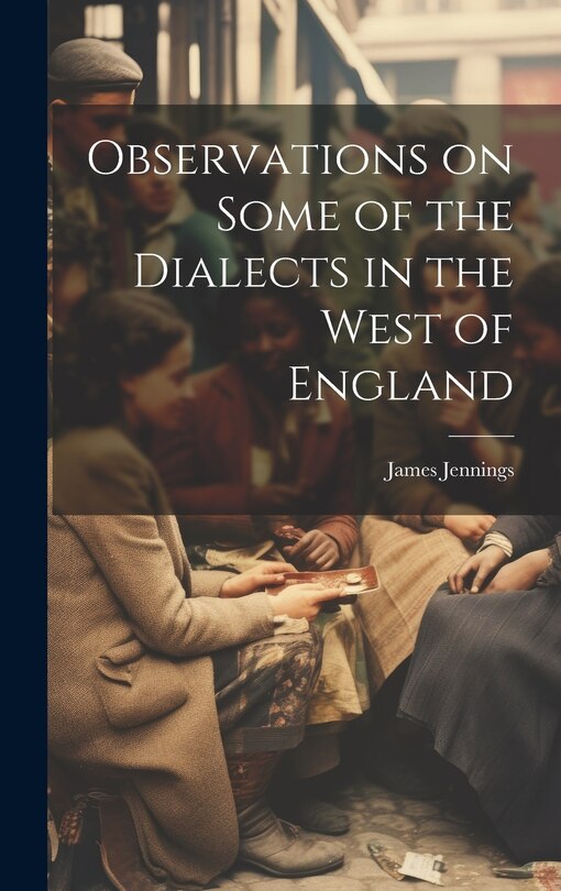 Couverture_Observations on Some of the Dialects in the West of England