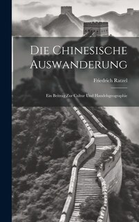 Front cover_Die Chinesische Auswanderung