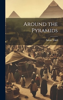 Front cover_Around the Pyramids