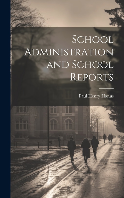 Front cover_School Administration and School Reports