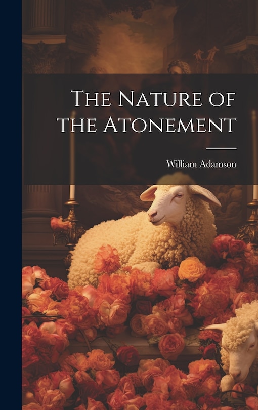 Front cover_The Nature of the Atonement
