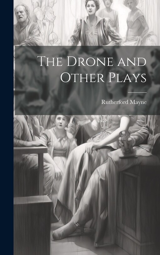 Front cover_The Drone and Other Plays